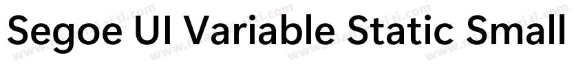 Segoe UI Variable Static Small Bol字体转换